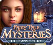 fairy tale mysteries the puppet thief_feature