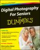 578547 Digital Photography For Seniors For Dummie