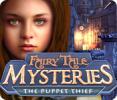 888437 fairy tale mysteries the puppet thief_featur