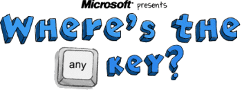Where's the anykey